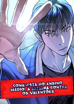 Conquista do Ensino Médio: A Batalha Contra os Valentões Capa