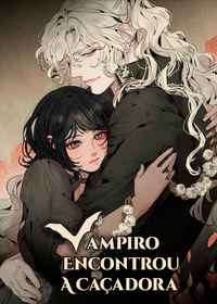Capa de O Vampiro Encontrou A Caçadora