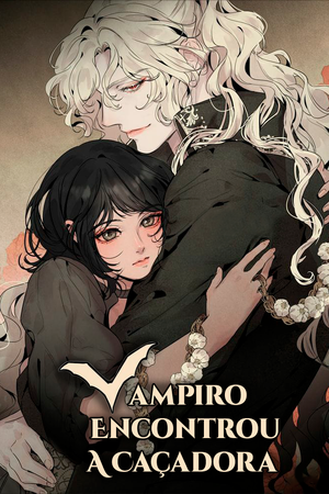 O Vampiro Encontrou A Caçadora Capa